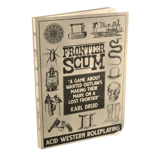 Frontier Scum - Rulebook